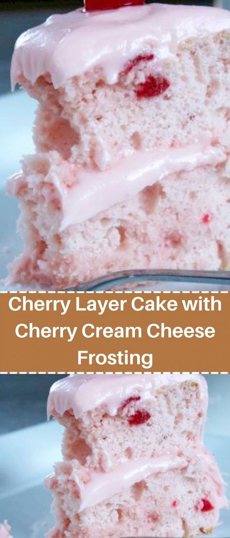 Cherry Layer Cake with Cherry Cream Cheese Frosting Cherry Cream Cheese Frosting, Cherry Layer Cake, Cherry Cream Cheese Pie, Cherry Cream Cheese, Cake With Cherry, Cherry Cake Recipe, Cheese Pie Recipe, Cream Cheese Pie, Desserts Ideas