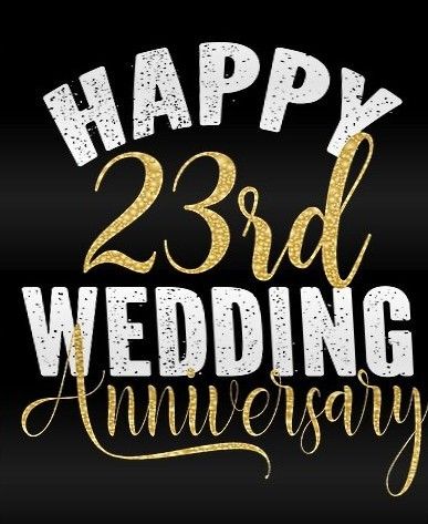 Happy 23rd Anniversary, Happy 26th Anniversary, 31st Wedding Anniversary, 49th Wedding Anniversary, 26th Wedding Anniversary, 23rd Wedding Anniversary, Happy Anniversary Wedding, 17th Wedding Anniversary, Wedding Anniversary Message