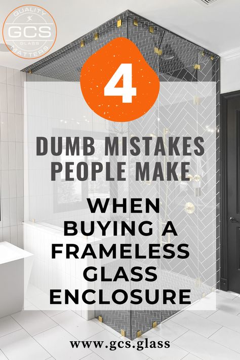 4 Dumb Mistakes People Make When Buying a Frameless Glass Enclosure Shower Doors Frosted Master Bath, Glass Shower Walls No Door, Glass Shower Door Height, Custom Glass Shower Enclosure, Bathroom Shower Enclosure Ideas, Frosted Frameless Shower Doors, Fiberglass Shower With Glass Door, Frosted Glass Shower Doors Frameless, Frameless Shower Glass Door Ideas