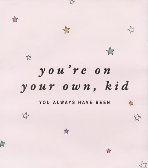 Yoyok Wallpaper, Taylor Swift Wallpaper Lockscreen, Midnights Lyrics, Taylor Quotes, You're On Your Own Kid, Printable Wall Collage, Taylor Songs, Taylor Lyrics, Fashion Tumblr