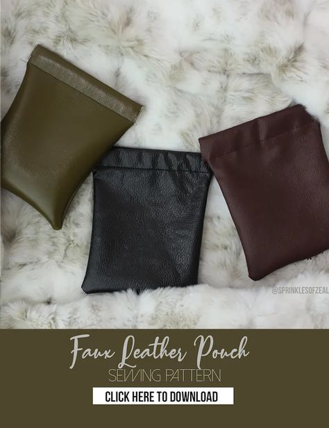 Faux Leather Pouch – Sewing Pattern | Clover Needlecraft Pouch Sewing Pattern, Faux Leather Pouch, Pouch Sewing, Mini Pouch, Pouch Pattern, Mini Pouches, Drawstring Pouch, Leather Pouch, Sewing Pattern