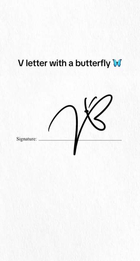 F Signature Letter, Victoria Signature Ideas, V Letter Signature, Butterfly Signature Ideas, Letters With A Butterfly Signature, V Signature Ideas, Cute Signature Ideas Kpop, V Signature, Cute Signature