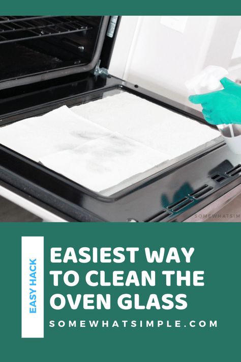 I'm going to show you two different way how to clean the oven glass door to get it looking like new again! These easy ways to clean your oven glass and the inside of your oven, will get that stubborn, baked-on food off in no time! via @somewhatsimple How To Clean Inside Oven Door Window, How To Clean Over Glass Door, How To Clean The Oven Glass Door, Cleaning Oven Glass Door, Oven Door Cleaning Hacks, How To Clean Glass Oven Door, How To Clean My Oven, How To Clean An Oven Door Window, Clean Inside Oven Glass Door