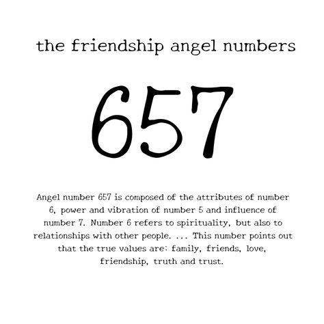 657 Angel Numbers Friendship Numbers Numerology Things That Symbolize Friendship, Tattoo Meaning Friendship, Number Tattoo Meaning, Meaningful Numbers, Angel Number Tattoo Ideas, Kai Lakestone, Chateau Disney, Friends Tattoo, Manga Ideas