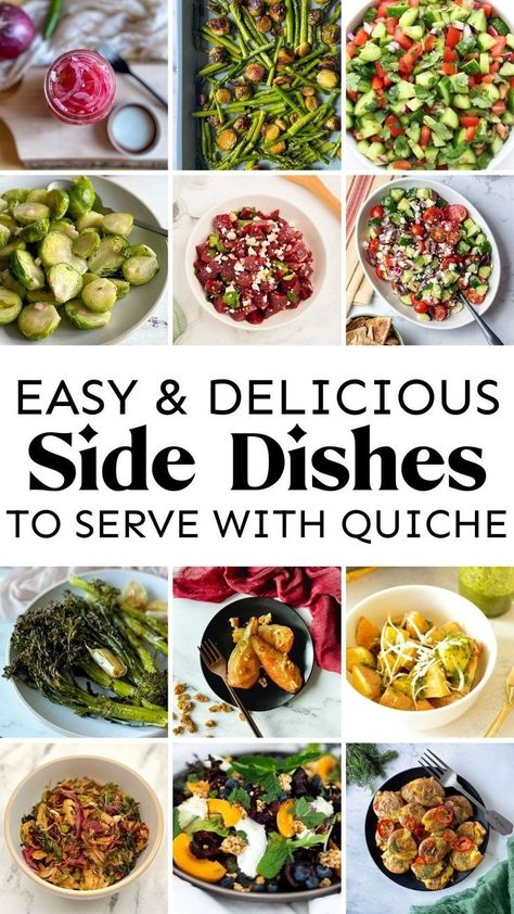 Want to know what to serve with quiche? I've collected my fav healthy side dishes that pair perfectly with quiche. You'll find vegetable side dishes, salad side dishes, fruit salad side dishes and more. These are the perfect side dishes to serve with quiche whether you're having it for dinner, brunch, or part of a dinner party. What sides to serve with quiche made easy. These are healthy side dishes that go with quiche! Quiche Sides Dishes, What To Serve With Quiche, Brunch Side Dishes, Side Dishes Fruit, Brunch Sides, Delicious Side Dishes, Breakfast Quiche Recipes, Easy Autumn Recipes, Flavorful Vegetables