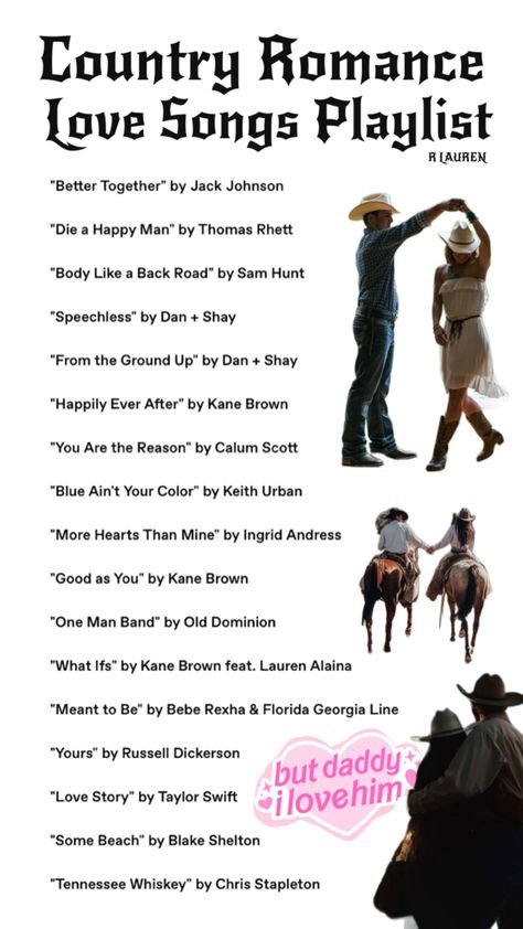 Country Romance Love Songs Playlist Country Songs For Him, Country Love Songs For Him, Couples Playlist, Country Songs List, Playlist Country, Country Music Playlist, Die A Happy Man, Top Country Songs, Country Playlist