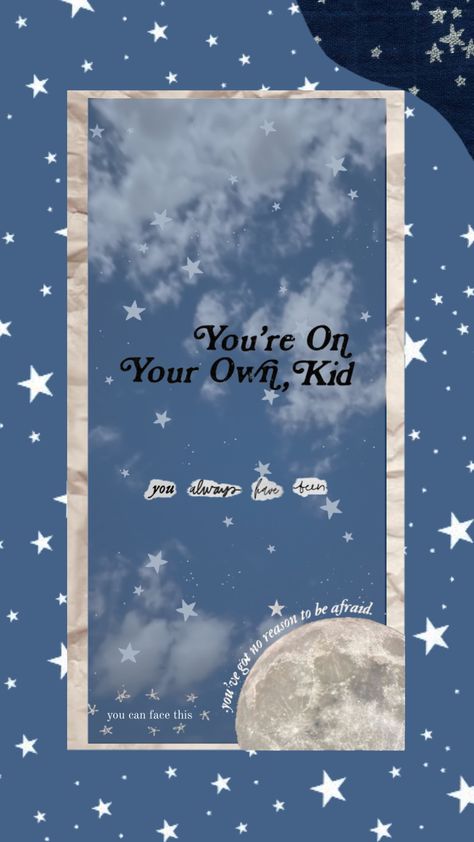 #yoyok #wallpaper #taylorswift #moon #youreownyourownkid #stars #blue Yoyok Taylorswift Wallpaper, Blue Taylor Swift Wallpaper, Yoyok Taylorswift, Yoyok Wallpaper, Taylor Swift Lyrics Wallpaper, Ig Wallpaper, You're On Your Own Kid, Swift Wallpaper, Motivational Quotes Wallpaper