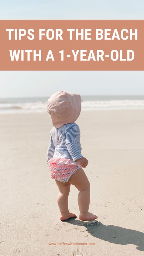 Beach Trip Packing List Toddler, One Year Old Beach Trip Tips, Beach Hacks For Toddlers, Beach With One Year Old, Travel With One Year Old, Beach Packing List For Baby, Kids Beach Must Haves, Beach Essentials For Kids, One Year Old Summer Activities