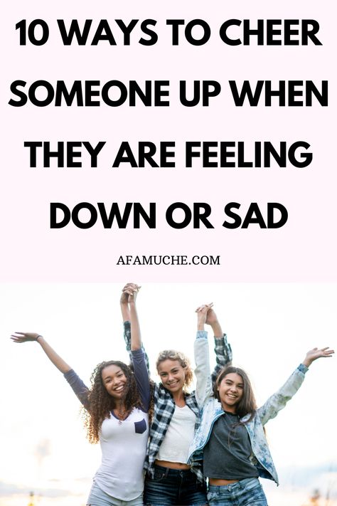 If you have a friend who is down emotionally and you want them to be in better spirits, read this post to learn how to cheer someone up when they're down. Ideas To Cheer Someone Up, How To Make Your Friend Feel Better, How To Cheer Up Your Best Friend, How To Cheer Someone Up, How To Cheer Someone Up Over Text, Cheer Up A Friend, Words Of Support, Cheer Someone Up, Take Charge Of Your Life