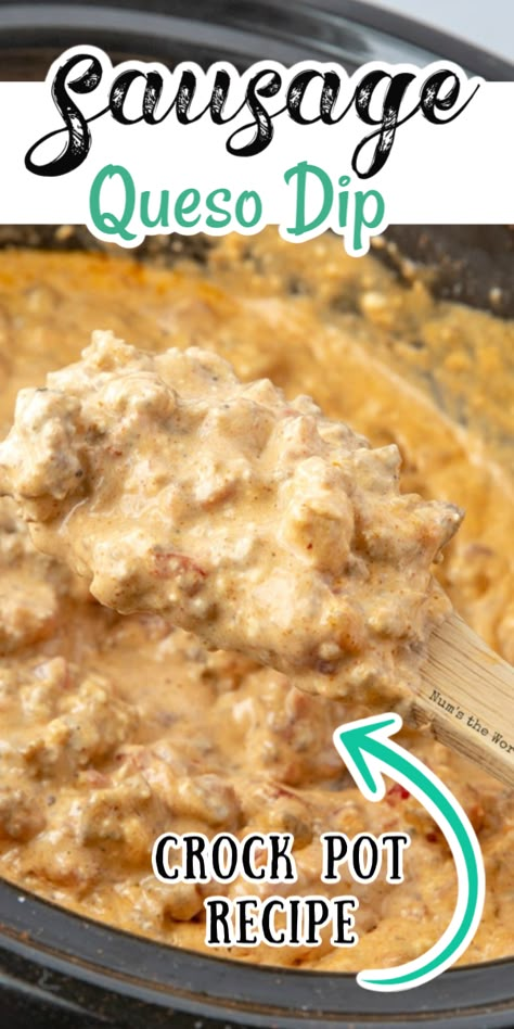 Mexican Sausage Dip, Sausage Queso Dip, Queso Dip Crockpot, Cheesy Sausage Dip, Crock Pot Mexican, Sausage Queso, Crock Pot Queso, Sausage Cheese Dip, Mexican Sausage