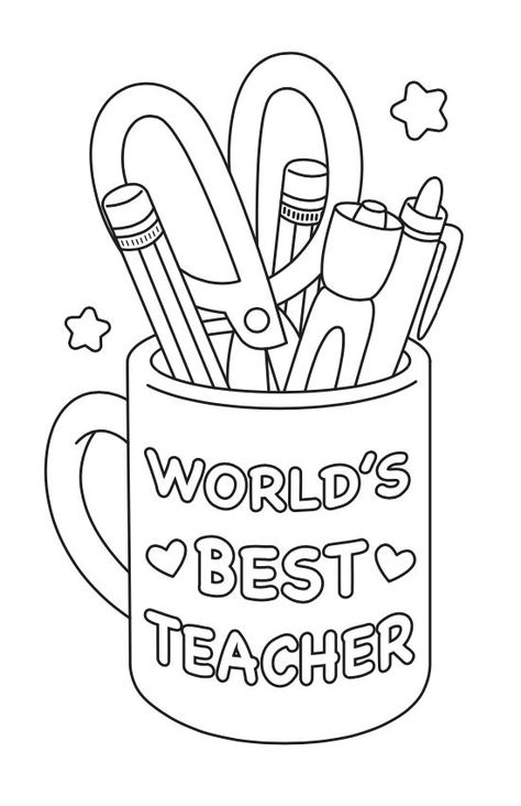 World's Best Teacher Printable Coloring Card Appreciation Coloring Pages, Teacher Coloring Pages, Worlds Best Teacher, Teachers Day Drawing, Coloring In Pages, Teacher Appreciation Week Ideas, Appreciation Week Ideas, Kids Coloring Sheets, Coloring Pages Activities