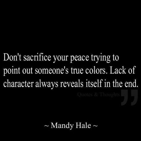 People should learn how to mind their own business Someones True Colors, Now Quotes, Memo Boards, Quotable Quotes, Things To Remember, Just Saying, In The End, True Words, Quotes Words