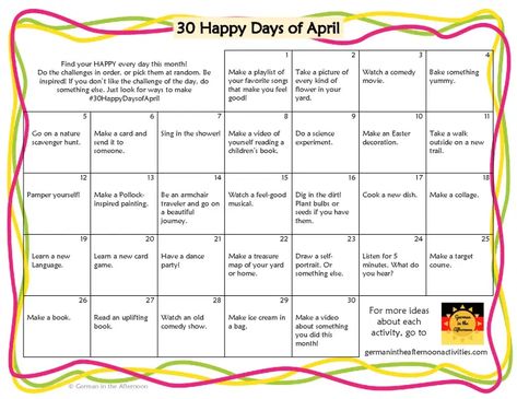 Happy Days | German in the Afternoon Activities April Workout Challenge, Fun Monthly Challenge, April Fitness Challenge, 100 Happy Days Challenge, Afternoon Activities, National Holiday Calendar, April Activities, Calendar Activities, April Challenge