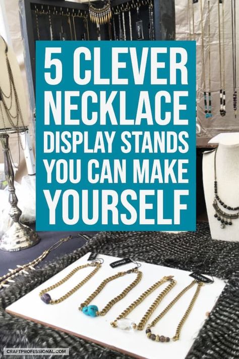 Diy Necklace Display Stand, Diy Necklace Stand, Diy Jewelry Stand, Diy Necklace Holder, Jewelry Display Booth, Retail Jewelry Display, Handmade Jewelry Display, Jewelry Table Display, Diy Necklace Display