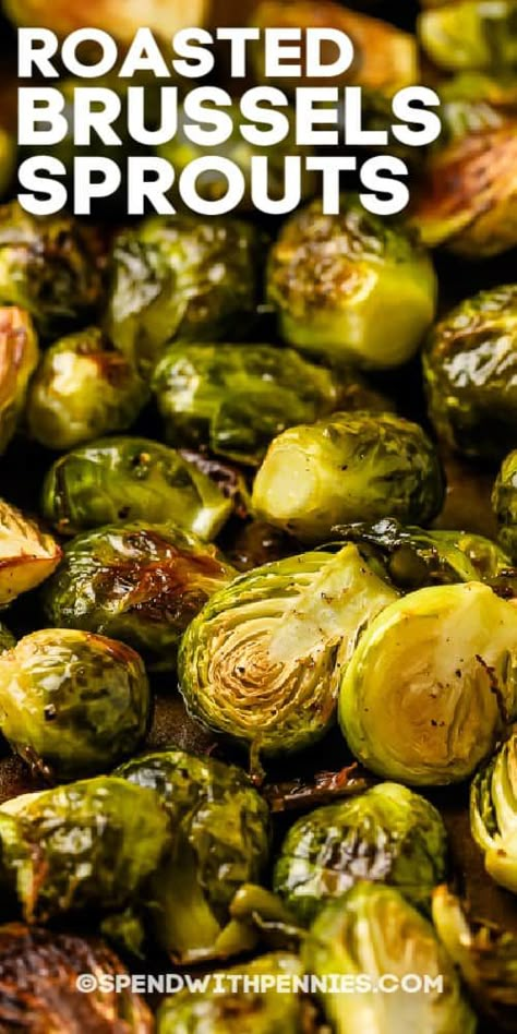 Just 5 ingredients are needed to make this Oven Roasted Brussels Sprouts recipe. Simple flavors combine for big impact with this easy-to-make superfood! #spendwithpennies #ovenroastedbrusselssprouts #recipe #sidedish #healthy #crispy #easy #garlic #parmesan #roastedveggies Best Roasted Brussel Sprouts, Roasted Brussel Sprouts Oven, Baked Brussel Sprouts, Roasted Turnips, Balsamic Brussel Sprouts, Brussel Sprout Recipes, Brussel Sprout Recipes Roasted, Roasted Sprouts, Vegetable Crisps