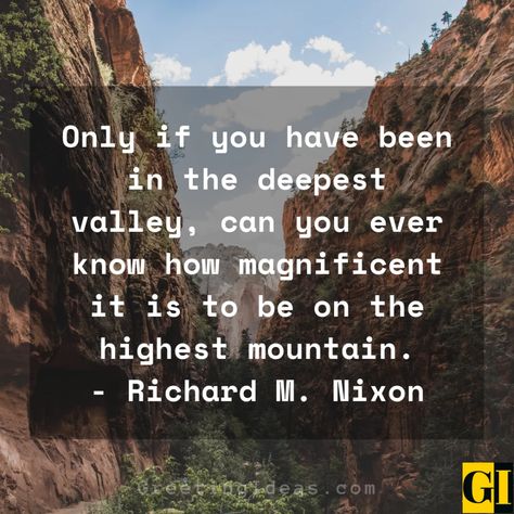 Valley Quotes Greeting Ideas 3 Peaks And Valleys Quote, In The Valley Quotes, Valley Quotes, Waterfall Quotes, Theodore Roethke, Arts Quotes, Greeting Ideas, Martial Arts Quotes, Beautiful Valley