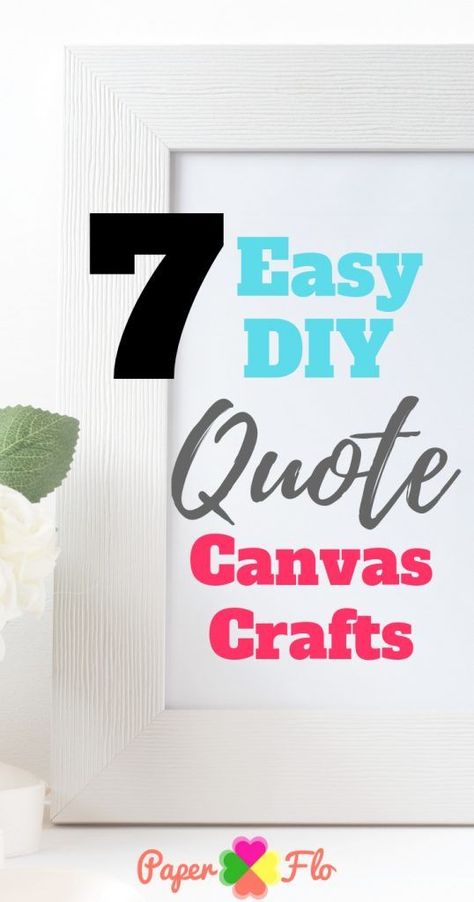 I’m sure you’ve seen those really trendy DIY quote canvas crafts in stores and all over Instagram. Get some ideas to make your own quote crafts.#quotecanvas #quotecanvasdiy #paperflodesigns Quote Crafts, Creative Homemade Gifts, Quote Painting, Little Sister Quotes, Adoption Quotes, Diy Quotes, Mixed Media Wall Art, Screen Printing Art, Trendy Diy