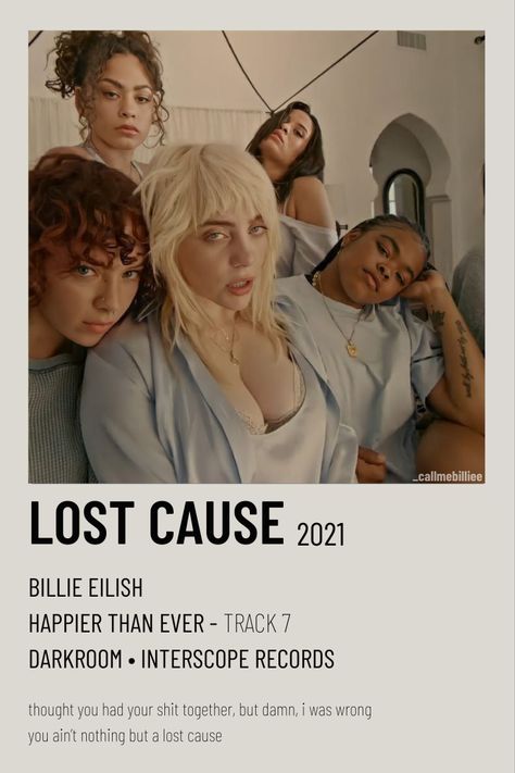 Lost Cause Aesthetic, Alternative Minimalist Music Album Polaroid Poster Billie Eilish, Billie Eilish Song Poster, Billie Polaroid, Billie Songs, Song Posters, Billie Eyelash, Lost Cause, Minimalist Music