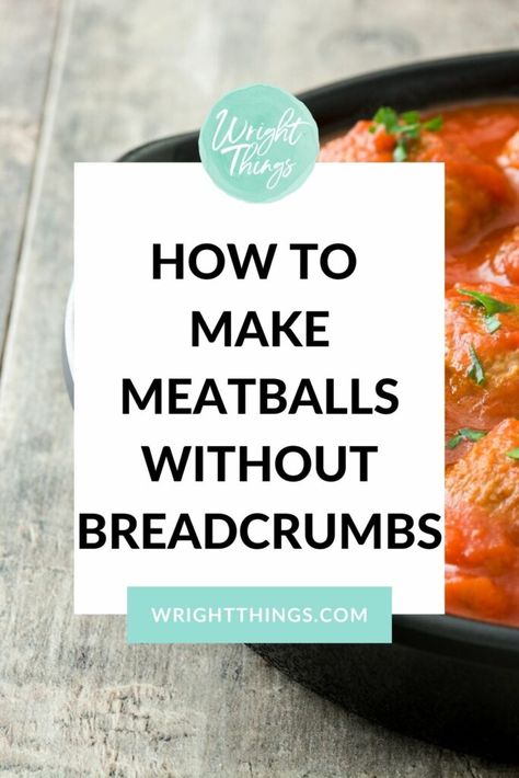 Beef Meatballs Without Breadcrumbs, Meatballs Recipe No Breadcrumbs, No Bread Crumbs Meatballs, Easy Meatballs No Bread Crumbs, Meatballs With No Breadcrumbs, Meatball Recipes Without Bread Crumbs, Chicken Meatballs No Breadcrumbs, Meatball Recipe No Breadcrumbs, Meatballs No Breadcrumbs