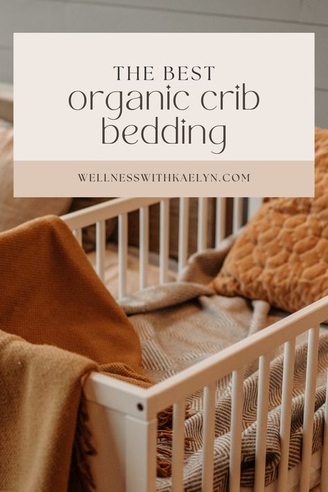 Bedding 2023, Organic Baby Nursery, Organic Crib Bedding, Small Bassinet, Organic Nursery, Organic Crib Sheets, Newborn Bed, Baby Crib Mattress, Toddler Crib