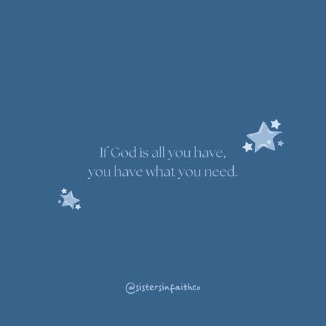 If God is all you have, you have what you need.​​​​​​​​​ 'And my God will meet all your needs according to the riches of his glory in Christ Jesus.' – Philippians 4:19  'The Lord is my shepherd, I lack nothing.' – Psalm 23:1  In the hustle and bustle of life, it's easy to feel like we need more to be happy. But true fulfillment comes from knowing that God is always with us, providing everything we truly need.   #philippians419 #psalm231 #sistersinfaithco #christianity If God Is Everything You Have, Philippians 4:19, Philippians 4 19, Some Motivational Quotes, Psalm 23 1, Psalm 23, Finding Peace, God Is Good, Peace And Love