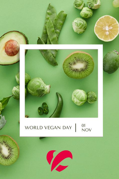 Happy World Vegan Day! World Art Day, Health Ads, Fashion Website Design, Grocery Ads, World Vegan Day, Vegan Substitutes, Social Media Advertising Design, World Health Day, Food Graphic Design