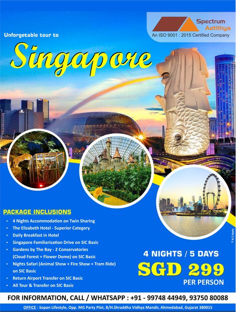 Unforgetable tour to #SINGAPORE !!  Let's Plan International Trip With Sepctrum Aatithya. 4 Nights Singapore Package  For Information & Booking, Call / Whatsapp : +91 - 9974844949 or +91 - 9375080088  Spectrum Aatithya Sopan Lifestyle, Opp.MG Party Plot, Jodhpur Village Rd, B/H. Shraddha Vidhya Mandir, Ahmedabad, Gujarat 380015  #singaporetour #internationaltorupackage #ahmedabad #spectrumaatithya #internationaltour #tourpackage #promoteaddaindia Singapore Poster, Singapore Tour Package, Singapore Tour, Minimalist Poster Design, International Trip, Best Banner Design, 2024 Travel, Flyer And Poster Design, Singapore Travel