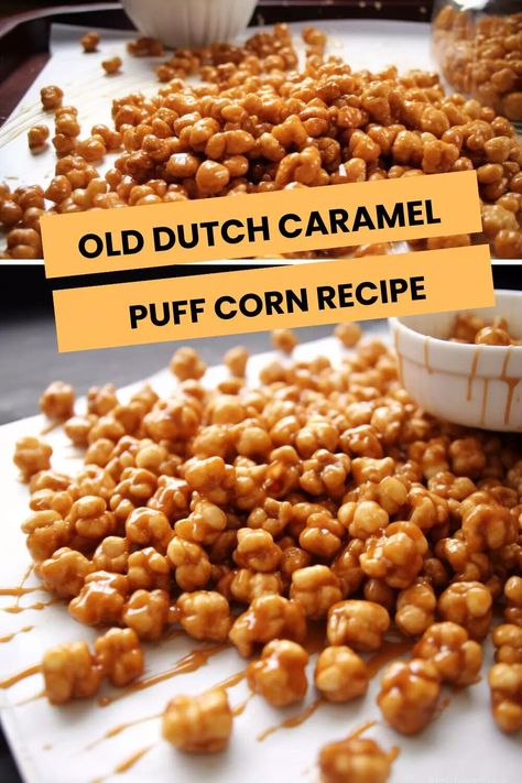 Old Dutch Caramel Puff Corn Recipe – Hungarian Chef Cinnamon Puff Corn, Carmel Puff Corn Recipe Easy, Carmel Puff Corn Recipe, Puffed Caramel Corn Recipe, Old Dutch Caramel Puff Corn, Puff Corn Recipes, Caramel Cheetos, Carmel Puff Corn, Caramel Puff Corn Recipe