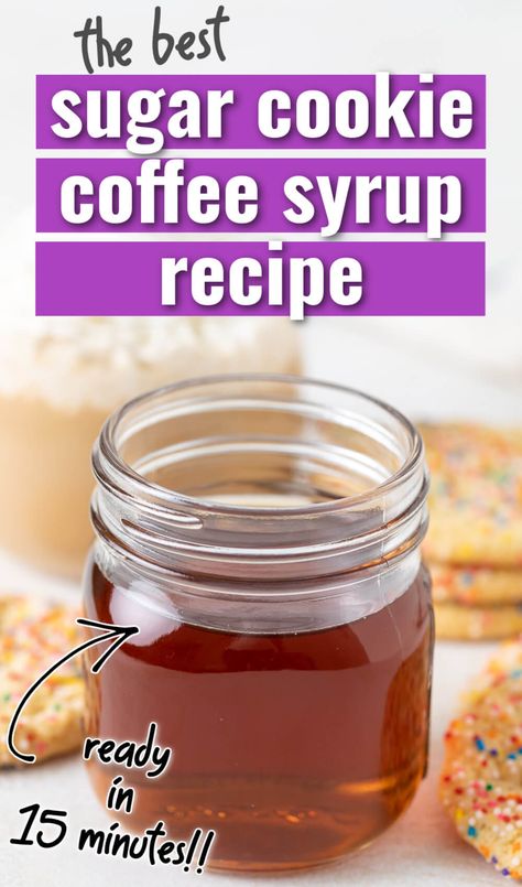 This Sugar Cookie Coffee Syrup is a holiday favorite! It has all of the warm, comforting flavors of a classic sugar cookie, but can be added to coffee drinks, cocktails, baked goods, you name it! Homemade Coffee Syrup | Starbucks Drink Recipes | Coffee Drink Recipes | Coffee Drinks | Tea Drinks | Latte Recipe | Creamer Recipe | Syrup Recipe | Coffee Drinks | Coffee Syrups | Coffee Bar | Iced Coffee | Simple Syrup | Cookie Butter Coffee Syrup, Coffee Syrup Flavor Combinations, Starbucks Drinks Recipes Coffee, Recipes Coffee Drinks, Sugar Free Simple Syrup Recipe, Coffee Simple Syrup, Sugar Cookie Coffee, Starbucks Drink Recipes, Sugar Cookie Syrup