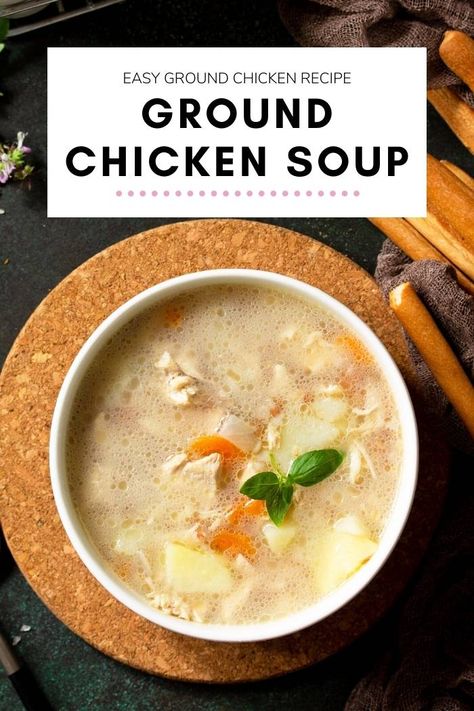 Soup With Ground Chicken, Recipe For Cold Weather, Ground Chicken Soup, Chicken And Potato Soup, Winter Food Ideas, Winter Comfort Food Recipes, Winter Sweets, Cold Weather Soup, Chicken Potato Soup