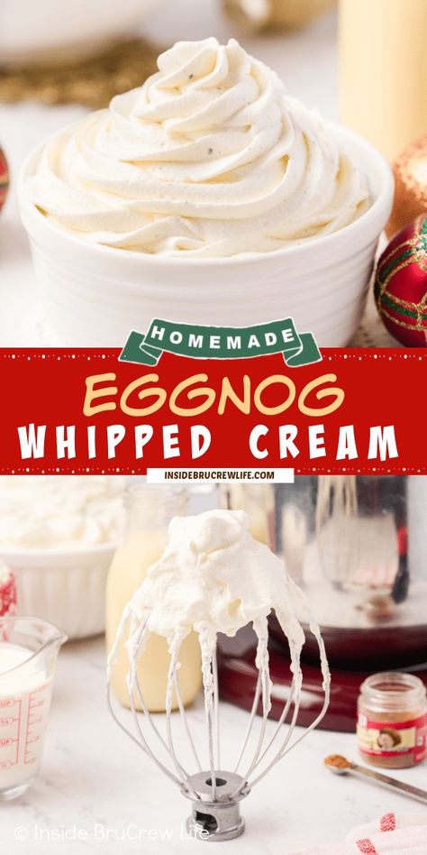 Eggnog Whipped Cream, Eggnog Dessert, Flavored Whipped Cream, Whipped Cream Recipe, Favorite Holiday Desserts, Homemade Eggnog, Recipes With Whipping Cream, Eggnog Recipe, Homemade Whipped Cream