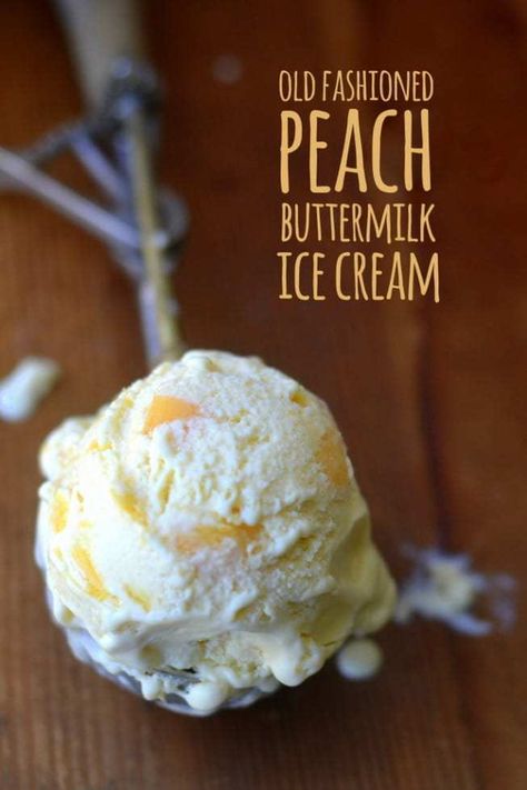 Old Fashioned Peach Buttermilk Ice cream Peach Dishes, Peach Buttermilk, Pecan Recipe, Buttermilk Ice Cream, Pudding Pops, Peach Bread, Old Fashioned Ice Cream, Peach Recipes, Peach Ice Cream