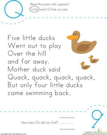 Worksheets: Find the Letter Q: Five Little Ducks. Includes lyrics and letter practice. Daycare Songs, Nursery Rhymes Kindergarten, Preschool Poems, Five Little Ducks, Toddler Songs, Nursery Rhymes Preschool, Children Songs, Kindergarten Songs, Classroom Songs