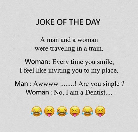 Joke of the day. 🤭😂 Jokes Of The Day, Dental Appointment, Funny English Jokes, English Jokes, Sarcastic Jokes, Funny Texts Jokes, School Quotes Funny, Text Jokes, Latest Funny Jokes