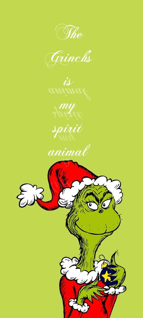 Grinch is my spirit animal Grinch Wallpaper Funny, Grinch Lockscreen Aesthetic, Grinch Aesthetic Wallpaper Iphone, Grinch Wallpaper Laptop, Grinch Background Wallpapers, Grinch Backgrounds, The Grinch Aesthetic Wallpaper, Grinch Christmas Wallpaper Iphone, Grinch Lockscreen