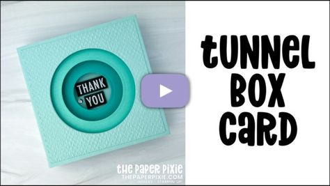 Tunnel Box Card - The Paper Pixie Pop Up Tunnel, The Paper Pixie, Paper Pixie, Box Cards Tutorial, Tunnel Book, Pop Up Box Cards, Bone Folder, Card Making Tutorials, Fancy Fold Cards