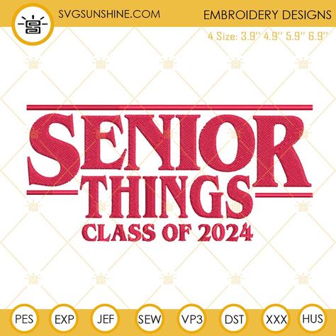 Stranger Things Embroidery, Senior Hoodies, 2023 Embroidery, Senior Things, Senior Szn, Senior 2023, Class Of 2023, Class Of 2024, Wood Background