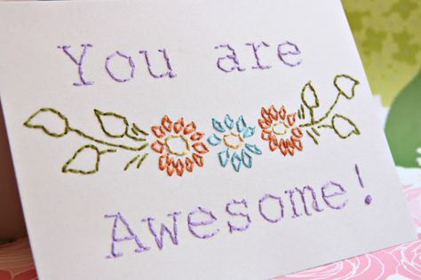 This step by step tutorial is how to Embroider on to cards. This tutorial is for a perfect pick me up quote. I really love the flowers too. You can use any color selection to complete this t… Embroidery Cards Pattern, Embroidered Cards, Embroidery Cards, Stitching Cards, Fabric Cards, Cross Stitch Needles, Card Pattern, Paper Embroidery, Embroidery Patterns Free