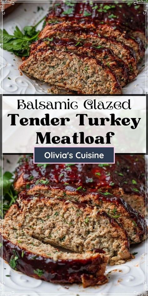 Balsamic Meatloaf, Ground Turkey Meatloaf, Meatloaf Topping, Turkey Meatloaf Recipe, Balsamic Glaze Recipes, Meatloaf Glaze, Chicken Main Dish Recipes, Easy Turkey Recipes, Chicken Meatloaf