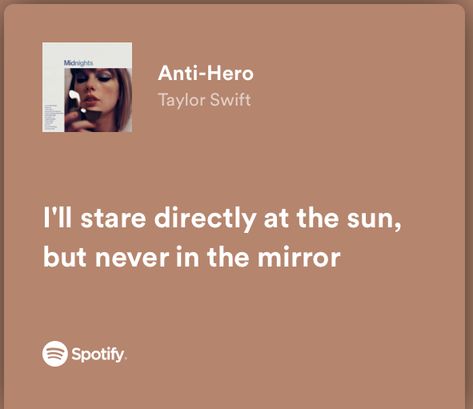 Antihero Lyrics, Antihero Taylor Swift Lyrics, Antihero Quotes, Iphone Wallpaper Sky, Taylor Swift Lyrics, Conan Gray, Mood Boards, Swift, Taylor Swift