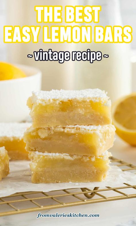 This vintage recipe creates Lemon Bars with a delicate shortbread crust topped with a tart-sweet, perfectly gooey lemon custard. They are surprisingly quick and easy to make and turn out beautifully every time! These easy Lemon Bars are the perfect light, bright dessert for anytime of year. Easy Lemon Bars, Homemade Lemon Bars, Lemon Bar Recipe, Classic Lemon Bars, Best Lemon Bars, Lemon Bars Easy, Lemon Bar, Lemon Bars Recipe, Lemon Dessert Recipes