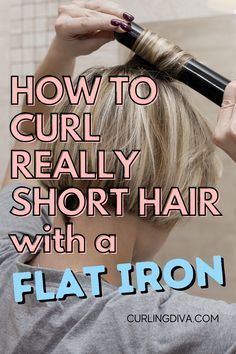 Curling Short Hair, Fixing Short Hair, Fine Hair Pixie Cut, Easy Curly Hair, Curl Short Hair, Iron Curls, Styling Short Hair, Curling Tips, Short Layered Bob Hairstyles