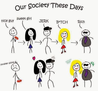 Foto: Our society these days Nice Guys Finish Last, True Quotes About Life, Nice Guys, Funny Memes About Girls, Cartoon World, Jokes Pics, Funny Quotes About Life, Funny Pranks, Girl Quotes