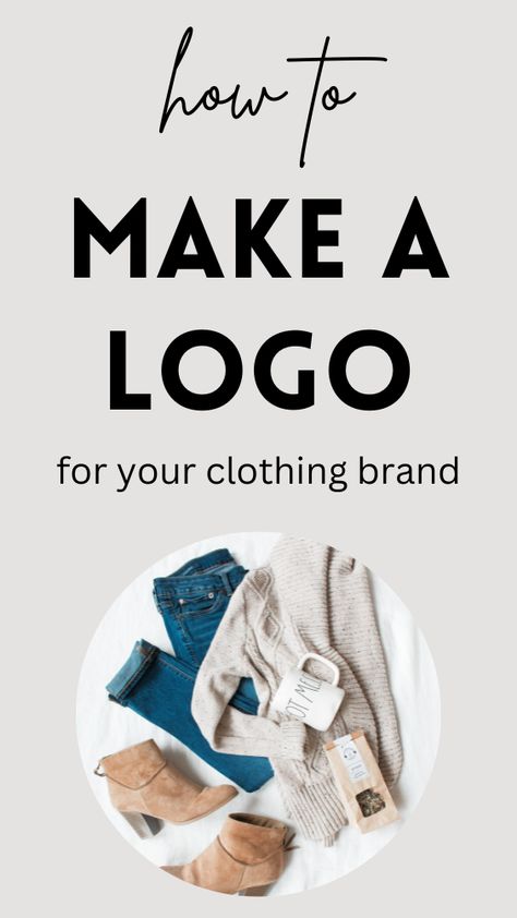 How to Make a Logo For Your Clothing Brand Creating A Clothing Brand, Logo Design Ideas For Clothing Brand, Fashion Clothing Brand Logo Ideas, Clothing Business Logo Ideas, Logo For Clothing Business, Hood Rich, Clothing Logo Design, Clothing Brand Logos, Make A Logo