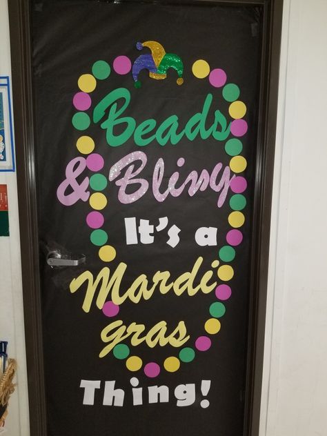 Mardi Gras door Mardi Gras Door Decorations, Marci Gras Bulletin Board, Mardi Gras Door Decorations For School, Mardi Gras Classroom Door, Mardi Gras Door, Mardi Gras Bulletin Board, Mardi Gras Office Decorations, Mardi Gras Cruise Door Decorations, Mardi Gras Bulletin Board Ideas