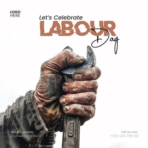 Labour Day Poster, International Labour Day, 1st May, Social Media Post Template, Logo Psd, Technology Icon, Photoshop Tools, Poster Invitation, Presentation Template Free