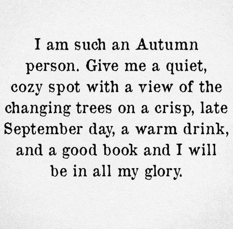 Quotes Literature, Autumn Quotes, Pretty Words, Beautiful Words, Inspire Me, Wise Words, Favorite Quotes, Quotes To Live By, Good Books