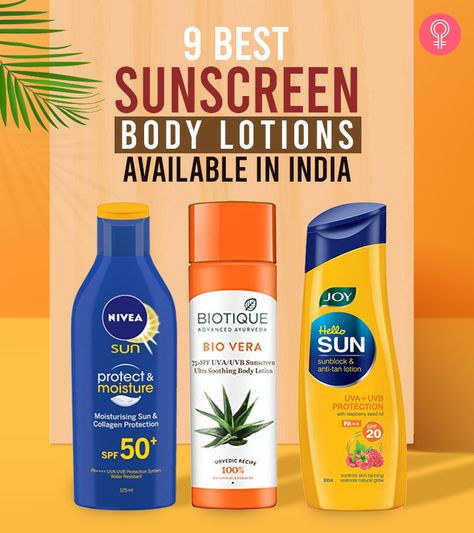 9 Best Sunscreen Body Lotions Available In India Best Body Sunscreen Lotion, Sunscreen Body Lotion, Best Body Sunscreen, Body Care Brands, Body Lotion With Spf, Face Suncare, Dry Oily Skin, Best Sunscreen, Gel Sunscreen