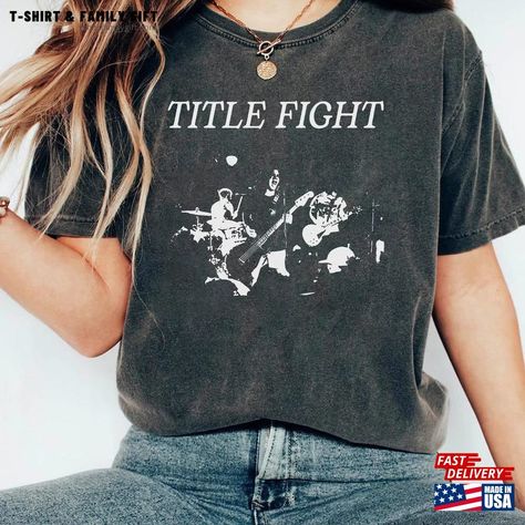 Title Fight Unisex T-Shirt Rock Music Band Graphic Tee Printed Indie Merch Classic Sweatshirt Check more at https://tshirtfamilygift.com/product/title-fight-unisex-t-shirt-rock-music-band-graphic-tee-printed-indie-merch-classic-sweatshirt/ Music Merch, Music Band, Indie Music, Music Bands, Rock Music, Comfort Colors, Unisex T Shirt, Graphic Tee, 3 D