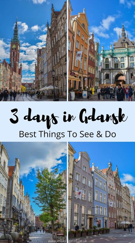 3 Days In Gdańsk – Best Things To Do In Gdańsk & 3 Awesome Itineraries Poland Vacation, Visit Poland, 3 Days Trip, Gdansk Poland, Eastern Europe Travel, Poland Travel, Sopot, Gdansk, Travel Around The World